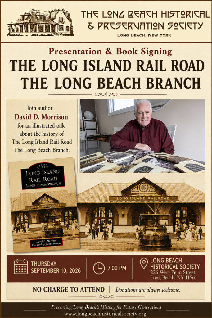 The Long Island Rail Road - The Long Beach Branch. David D. Morrison, author